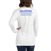 Dreams Come True Volunteer Unisex Long Sleeve White Tee