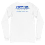 Dreams Come True Volunteer Unisex Long Sleeve White Tee